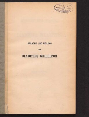 Ursache und Heilung des Diabetes Mellitus (Zuckerkrankheit)