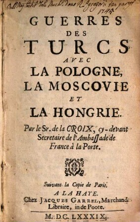 Guerres des Turcs avec la Pologne, la Moscovie et la Hongrie