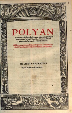Polyanthea : Opus suauissimis floribus exornatum ; addita nunc primum est Latina interpretatio versuum Dantis, & Petrarchae, quos ipsi Italico idiomatae co[n]scripserunt