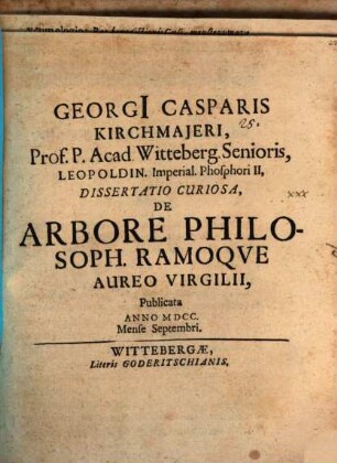 Diss. cur. de arbore philosophico ramoque aureo Virgilii