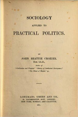 Sociology applied to practical politics