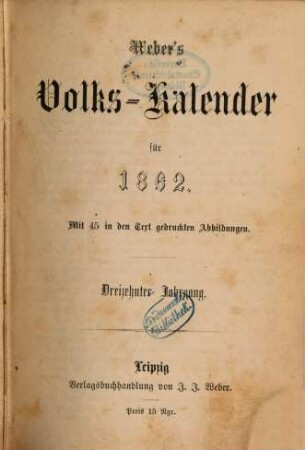 Weber's Volks-Kalender : für d. Jahr ..., 13. 1862