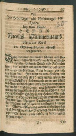 VIII. Die Lebendigen als Wohnungen des Todes bey dem Grabe Herrn Nicolas Timmermanns bürtig aus Reval der GOrtesgelahrheit[!] eifrigst Ergebenen.