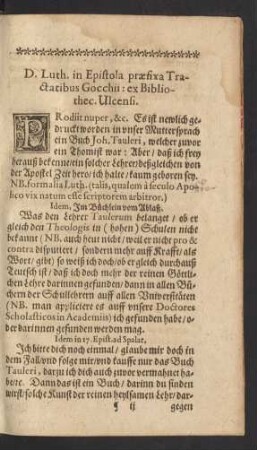 D. Luth. in Epistola praefixa Tractatibus Gocchii: ex Bibliothec. Ulcensi