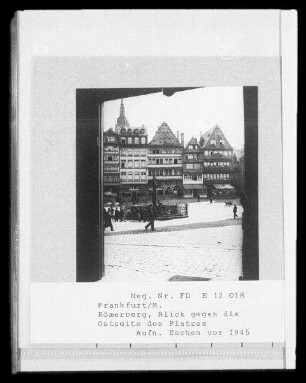 Römerberg : Frankfurt am Main. Römerberg. Blick gegen die Ostseite des Platzes