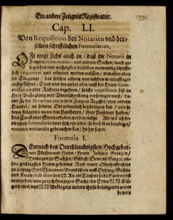 Cap. LI. Von Requisition der Notarien und derselben schrifftlichen Formularien.