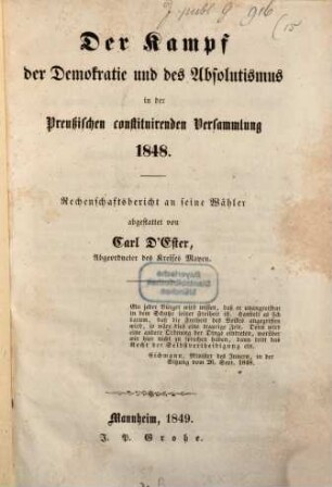 Der Kampf der Demokratie und des Absolutismus in der Preußischen constituirenden Versammlung 1848 : Rechenschaftsbericht an seine Wähler