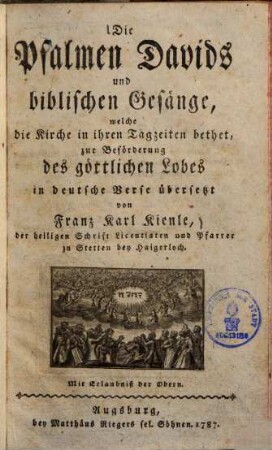 Die Psalmen Davids und biblischen Gesänge, welche die Kirche in ihren Tagzeiten bethet