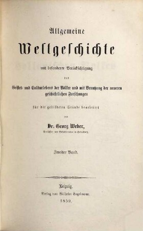 Allgemeine Weltgeschichte : mit besonderer Berücksichtigung des Geistes- und Culturlebens der Völker und mit Benutzung der neueren geschichtlichen Forschungen, 2. Geschichte des Hellenischen Volkes