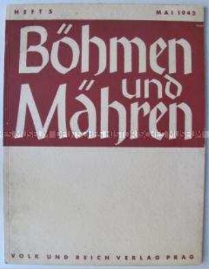 Monatsheft "Böhmen und Mähren" für das besetzte Tschechien