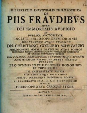 Diss. inaug. philos. de piis fraudibus