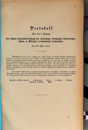 Protokoll über die ... Sitzung der behufs Auseinandersetzung des Vormaligen Beweglichen Bundeseigenthums zu München versammelten Commission, 7. 1869, 11. Mai