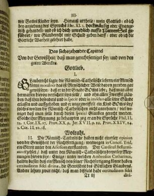 Das sechszehende Capittel Von der Gewißheit/ daß man gerechtfertiget sey/ und von den guten Wercken.