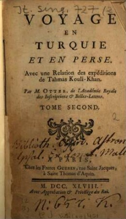 Voyage En Turquie Et En Perse : Avec une Relation des expéditions de Tahmas Kouli-Khan, Tome Second