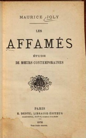 Les affamés : Étude de moeurs contemporaines