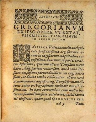 Sacellvm Gregorianvm : Ex Ipso Opere, Vt Extat, Descriptvm, Etiam Primvm In Lvcem Editvm