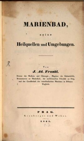 Marienbad, seine Heilquellen und Umgebungen