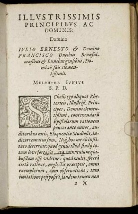 Illustrissimis ... Domino Iulio Ernesto & Domino Francesco Ducibus Brunsvicensibus & Luneburgensibus ...