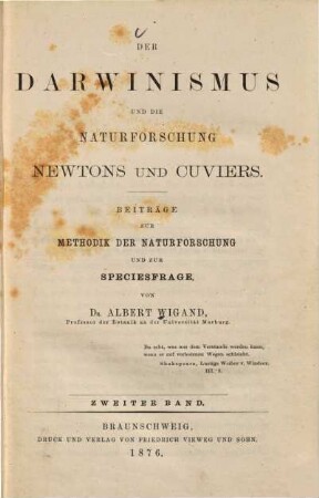 Der Darwinismus und die Naturforschung Newtons und Cuviers : Beiträge zur Methodik der Naturforschung und zur Speciesfrage. 2