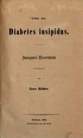 Ueber den Diabetes insipidus : Inaug. Diss.