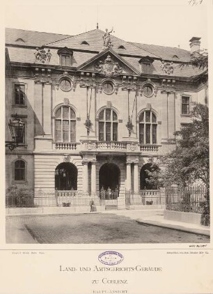 Land- und Amtsgericht, Koblenz: Mittelbau mit Haupteingang