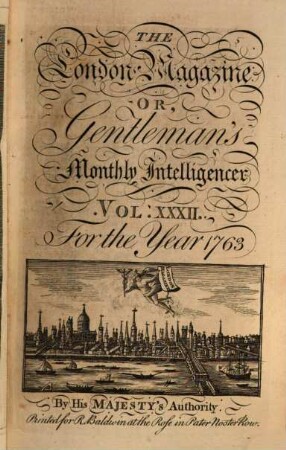 London magazine or Gentleman's monthly intelligencer. 32. 1763