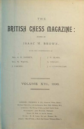 The British chess magazine. 16. 1896, Okt. - Dez.