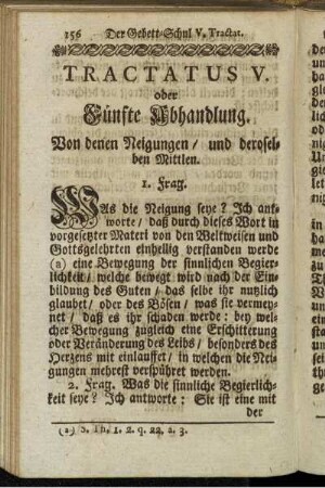 Tractatus V. oder Fünfte Abhandlung. Von denen Neigungen/ und deroselben Mittlen.