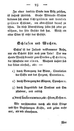 Schlafen und Wachen.