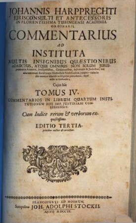 Commentarius in quatuor libros Institutionum Iuris Civilis. 4