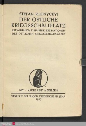 Der östliche Kriegsschauplatz : mit Anhang: E. Hanslik, Die Nationen des östlichen Kriegsschauplatzes