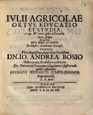 Iulii Agricolae ortus, educatio et studia : e cap. IV. vitae ipsius a Cornelio Tacito scriptae