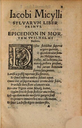 Iacobi Micylli Argentoratensis Sylvarum libri quinque : quibus accessit apelles Aegyptius, seu calumnia, antehac, ut & caetera pleraque, nondum edita ...