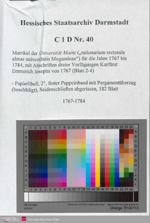 Matrikel der Universität Mainz ('rationarium rectorale almae universitatis Moguntinae') für die Jahre 1767 bis 1784, Band II