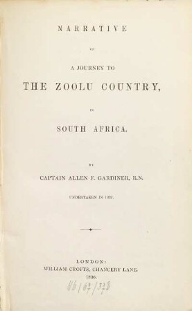 Narrative of a journey to the Zoolu Country in South Africa : undertaken in 1835