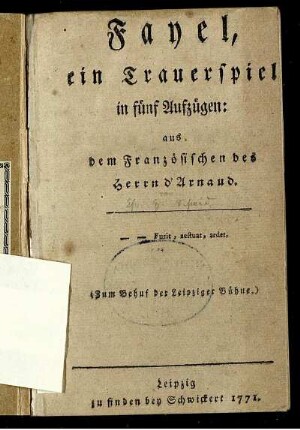 Fayel : ein Trauerspiel in fünf Aufzügen ; (Zum Behuf der Leipziger Bühne)