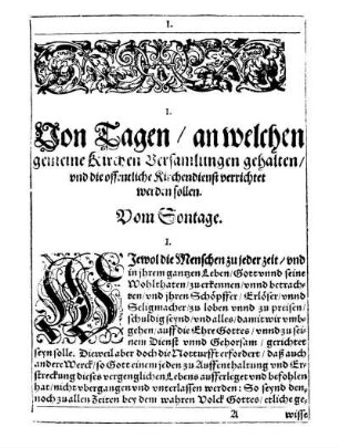 I. Von Tagen/ an welchen gemeine Kirchen Versamlungen gehalten/ und die offentliche Kirchendienst verrichtet werden sollen