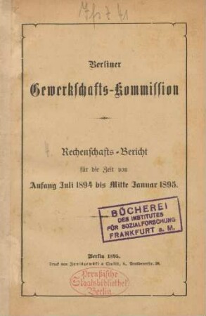 4. (Juli 1894/Januar 1895): Rechenschafts-Bericht