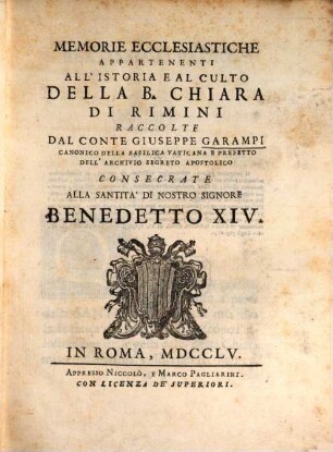 Memorie Ecclesiastiche Appartenenti All'Istoria E Al Culto Della B. Chiara Di Rimini