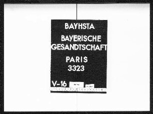 Die Betreuung von deutschen Staatsangehörigen während ihrer Internierung in Paris, darin 4 Listen (Namen nur im Register verzeichnet)