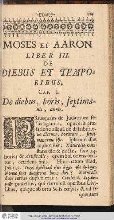 CAP. I. De diebus, horis, septimanis, annis.