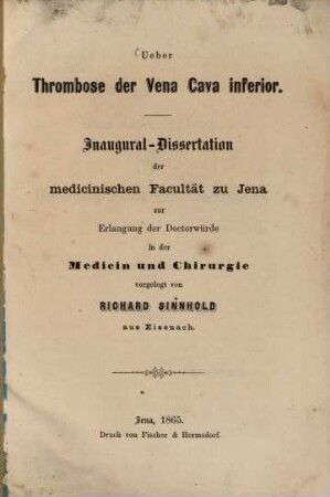 Ueber Thrombose der Vena Cava inferior : Inaug. Diss.