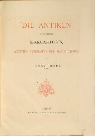 Die Antiken in den Stichen Marcanton's, Agostino Veneziano's und Marco Dente's