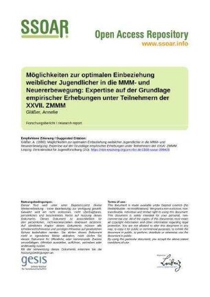 Möglichkeiten zur optimalen Einbeziehung weiblicher Jugendlicher in die MMM- und Neuererbewegung: Expertise auf der Grundlage empirischer Erhebungen unter Teilnehmern der XXVII. ZMMM