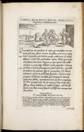 Cordis Mundities Amori, Agnitioni et gratiae anteferenda