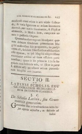Sectio II. De Latinis Scholis, Seu Grammaticis Hungaricarum Ditionum Classibus