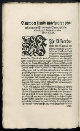 Antwort sambt ingeleibter protestation eins Erwirdigen Thumcapittels/ Cleresey und Universiteten der Stadt Cöllen.