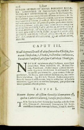 Caput III. Nouum dogma danatu es ab posterioribus Cociliis, Romanis Potificibus [...]