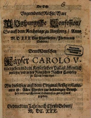 Die erste ungeenderte Augsburgische Confession