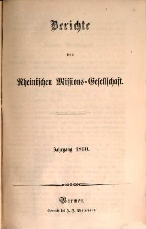 Berichte der Rheinischen Missionsgesellschaft. 1860, 1860